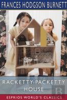 Racketty-Packetty House (Esprios Classics)
