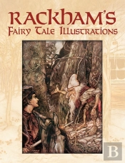 Rackham'S Fairy Tale Illustrations