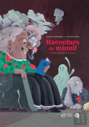 Racontars De Minuit Et Autres Histoires De Monstres