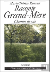 Raconte Grand Mere ; Le Siecle De Madi