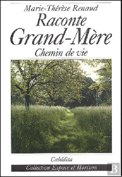 Bertrand.pt - Raconte Grand Mere ; Le Siecle De Madi