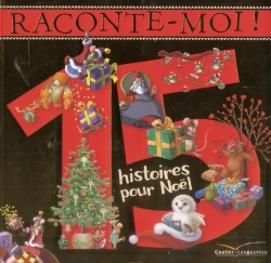 Bertrand.pt - Raconte-Moi ! 15 Histoires De Noel