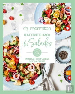 Bertrand.pt - Raconte-Moi Des Salades : 60 Recettes Pleines De Fraîcheur