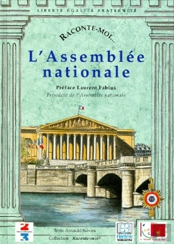 Bertrand.pt - Raconte-Moi... : L'Assemblée Nationale