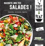 Raconte-Moi Tes Salades !