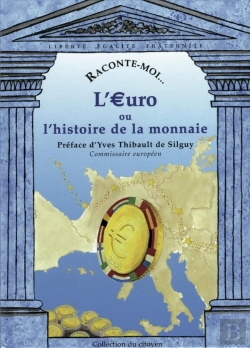 Bertrand.pt - Raconte-Moi... Tome 28 : L'Euro Ou L'Histoire De La Monnaie