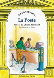 Raconte-Moi... Tome 3 : La Poste
