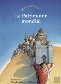 Bertrand.pt - Raconte-Moi... Tome 41 : Le Patrimoine Mondial