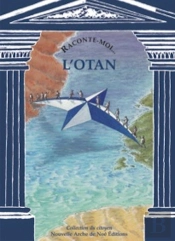 Raconte-Moi... Tome 50 : L'Otan