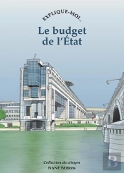 Raconte-Moi... Tome 57 : Le Budget De L'Etat