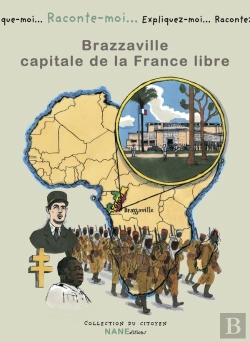 Bertrand.pt - Raconte-Moi... Tome 82 : Brazzaville ; Capitale De La France Libre