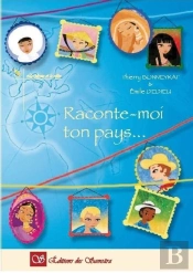 Raconte Moi Ton Pays...