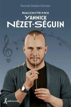 Bertrand.pt - Raconte-Moi Yannick Nézet-Séguin