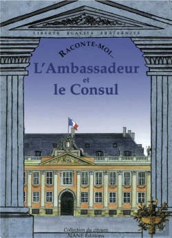 Bertrand.pt - Raconte-Moi...L'Ambassadeur Et Le Consul
