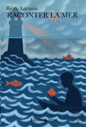 Raconter La Mer