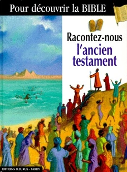 Bertrand.pt - Racontez Nous L'Ancien Testament