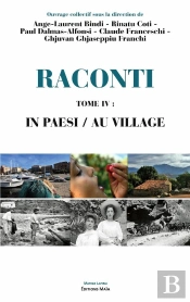 Raconti - T04 - Raconti Iv - In Paesi / Au Village - Edition Bilingue