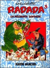 Radada La Mechante Sorciere T.3
