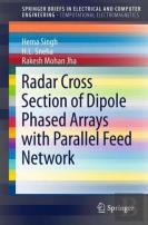 Radar Cross Section Of Dipole Phased Arrays With Parallel Feed Network