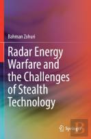 Radar Energy Warfare And The Challenges Of Stealth Technology