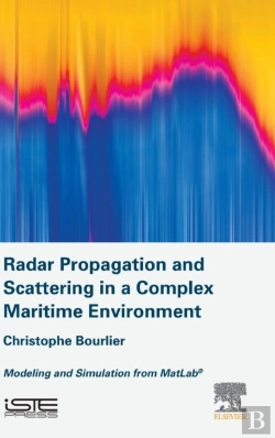 Bertrand.pt - Radar Propagation And Scattering In A Complex Maritime Environment