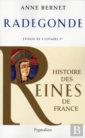 Radegonde, Épouse De Clotaire Ier