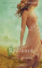 Radiance T.4 Murmures