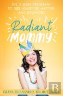 Radiant Mommy