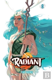 Radiant, Vol. 8