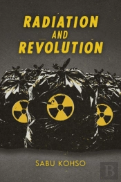Radiation And Revolution