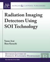 Radiation Imaging Detectors Using Soi Technology