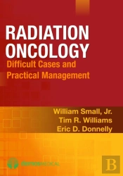 Radiation Oncology: Difficulty Cases And Practical Management