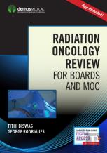 Radiation Oncology Review For Boards And Moc