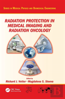 Radiation Protection In Medical Imaging And Radiation Oncology