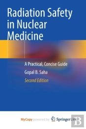 Radiation Safety In Nuclear Medicine