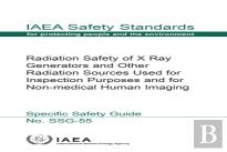 Radiation Safety Of X Ray Generators And Other Radiation Sources Used For Inspection Purposes And For Non-Medical Human Imaging