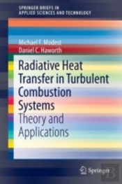 Radiative Heat Transfer In Turbulent Combustion Systems