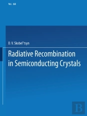 Radiative Recombination In Semiconducting Crystals