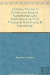 Radiative Transfer In Combustion Systems