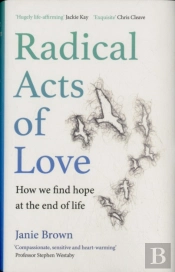 Radical Acts Of Love
