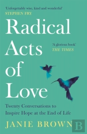 Radical Acts Of Love