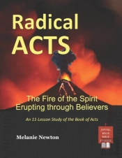 Radical Acts: The Fire Of The Spirit Eru