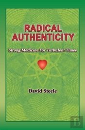 Radical  Authenticity