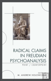 Radical Claims In Freudian Psychoanalysis
