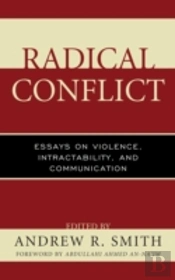 Radical Conflict
