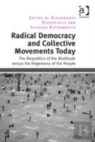 Radical Democracy And Collective Movements Today