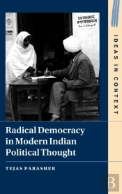 Radical Democracy In Modern Indian Political Thought