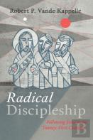 Radical Discipleship