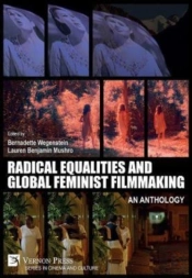 Radical Equalities And Global Feminist Filmmaking