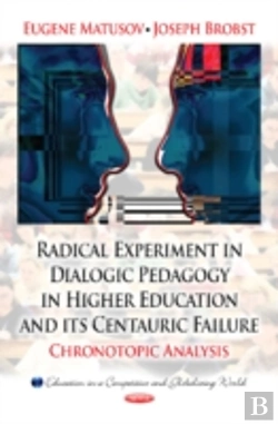 Bertrand.pt - Radical Experiment In Dialogic Pedagogy In Higher Education & Its Centauric Failure